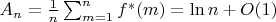 $A_n=\frac{1}{n}\sum_{m=1}^{n}f^{*}(m)=\ln n+O(1)$