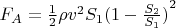 $F_A = \frac{1}{2} \rho v^2 S_1 {(1 - \frac{S_2}{S_1})}^2$