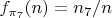 $f_{\pi_7}(n)=n_7/n$