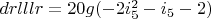 $drlllr=20 g (-2 i_5^2-i_5-2)$