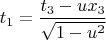 $$t_1 = \frac {t_3 - u x_3} {\sqrt{1-u ^2}}$$