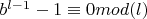 $b^{l-1}-1\equiv 0 mod (l)$
