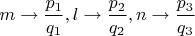 $m\rightarrow \dfrac{p_1}{q_1},l\rightarrow \dfrac{p_2}{q_2},n\rightarrow \dfrac{p_3}{q_3}$