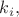 $k_i,$