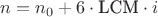 $n=n_0 + 6 \cdot \text{LCM} \cdot i$