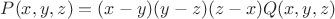 $ P(x,y,z)= (x-y)(y-z)(z-x)Q(x,y,z)$
