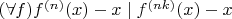$(\forall f)f^{(n)}(x)-x \mid f^{(nk)}(x)-x$