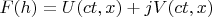 $F(h)=U(ct,x)+jV(ct,x)$