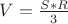 $V=\frac {S*R}{3}$