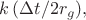 $k\,(\Delta t/2r_g),$
