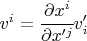 $ v^i = \cfrac{\partial x^i}{\partial x'^j} v'_i $