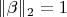 $\Vert \beta \Vert _2=1$