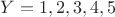 $Y={1,2,3,4,5}$