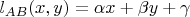 $l_{AB}(x,y)=\alpha x+\beta y+\gamma$