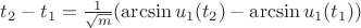 $t_2-t_1=\frac{1}{\sqrt{m}}(\arcsin{u_1(t_2)}-\arcsin{u_1(t_1)})$