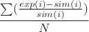 $$\frac{\sum(\frac {exp(i)-sim(i)} {sim(i)})}{N}$$