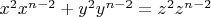 $x^2x^{n-2} + y^2y^{n-2} = z^2z^{n-2}$