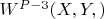 $W^{P-3}(X,Y,)$