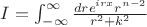$I=\int^{\infty}_{-\infty}\frac{dre^{irx}r^{n-2}}{r^2+k^2}$