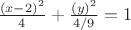 $\frac{(x-2)^2}{4}+\frac{(y)^2}{4/9}=1$