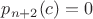 $p_{n+2}(c) = 0$