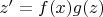 $z'=f(x)g(z)$