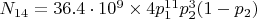 $N_{14}=36.4\cdot10^9\times4p_1^{11}p_2^3(1-p_2)$