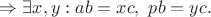 $\Rightarrow \exists x,y: ab = xc, \ pb = yc.$
