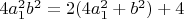 $4a_1^2b^2=2(4a_1^2+b^2)+4$