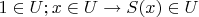 $1 \in U ; x \in U \rightarrow S(x) \in U$