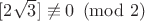 $[2\sqrt{3}] \not\equiv 0 \pmod{2}$
