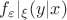 $f_\varepsilon|_\xi(y|x)$