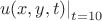 $\left.u(x,y,t)\right|_{t=10}$