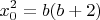 $$ x_0^2=b(b+2)$$
