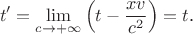 $$t'=\lim\limits_{c\to+\infty}\left(t-\frac{xv}{c^2}\right)=t\text{.}$$