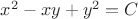 $x^2 -xy +y^2=C$