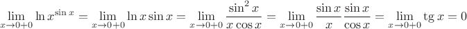 $$\lim_{x\to 0+0} \ln x^{\sin x}=\lim_{x\to 0+0} \ln x \sin x=\lim_{x\to 0+0}\frac{ \sin^2 x}{x \cos x}=\lim_{x\to 0+0}\frac{ \sin x}{x }\frac{\sin x}{\cos x}=\lim_{x\to 0+0} \tg x=0$$