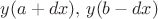 $y(a+dx),\, y(b-dx)$
