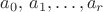 $a_0,\,a_1,\ldots,a_r$