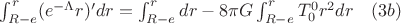 $\int_{R-e}^r(e^{-\Lambda}r)'dr=\int_{R-e}^rdr-8{\pi}G\int_{R-e}^rT_{0}^{0}r^2dr \quad(3b)$