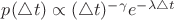 $p(\triangle t) \propto (\triangle t)^{-\gamma} e^{-\lambda \triangle t}$