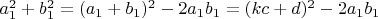 $a_1^2+b_1^2=(a_1+b_1)^2-2a_1b_1=(kc+d)^2-2a_1b_1$
