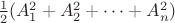 ${1\over2}(A_1^2+A_2^2+\dots+A_n^2)$
