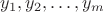 $y_1,y_2,\ldots,y_m$