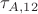 $\tau_{A,12}$