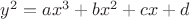 $y^2=ax^3+bx^2+cx+d$