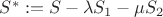 $S^*:= S-\lambda S_1-\mu S_2$