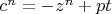 $c^{n}=-z^{n}+pt$