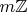 $m\mathbb{Z}$