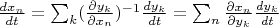 $\frac{dx_n}{dt}=\sum_k(\frac{\partial y_k}{\partial x_n})^{-1}\frac{dy_k}{dt}=\sum_n\frac{\partial x_n}{\partial y_k}\frac{dy_k}{dt}$